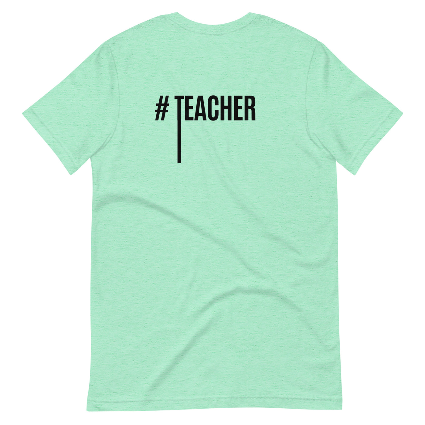 #Teacher-Everything I Said Will Be On The Exam Unisex t-shirt